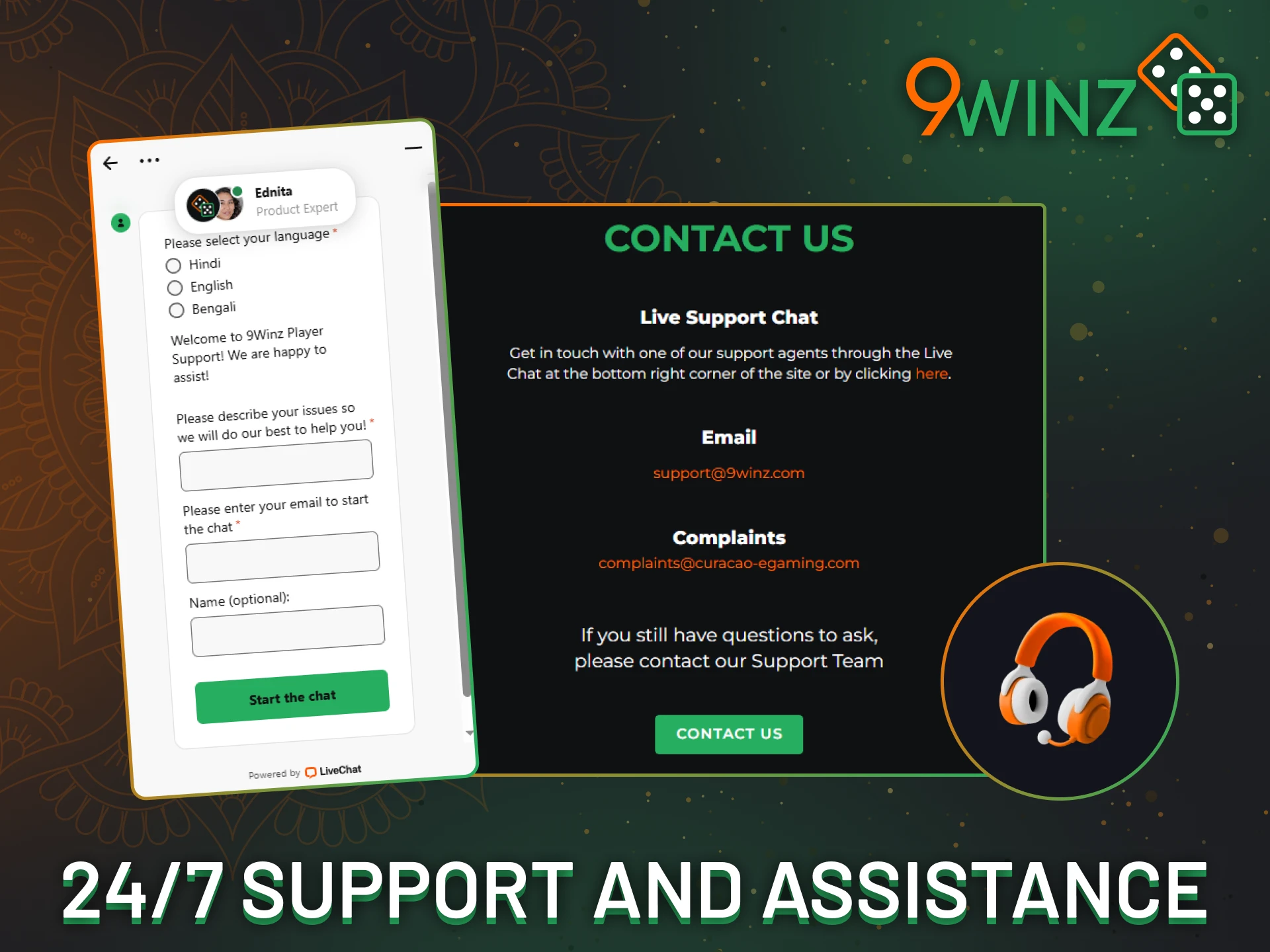 9Winz provides 24/7 support through multiple communication channels.